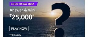 Amazon Good Friday Quiz Answers – Win Rs.25000 Pay Balance